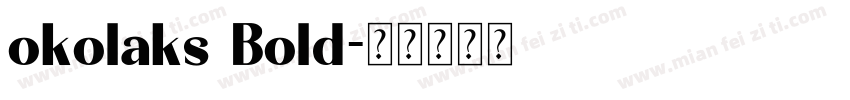 okolaks Bold字体转换